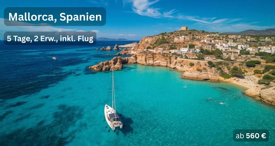 Mallorca Urlaub 6 Tage inkl. Flug Angebot Mallorca Spanien Pauschalreise mit tĂźrkisblauer Bucht und Segelboot